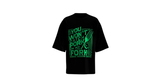 You Won’t Catch Pork on My Fork